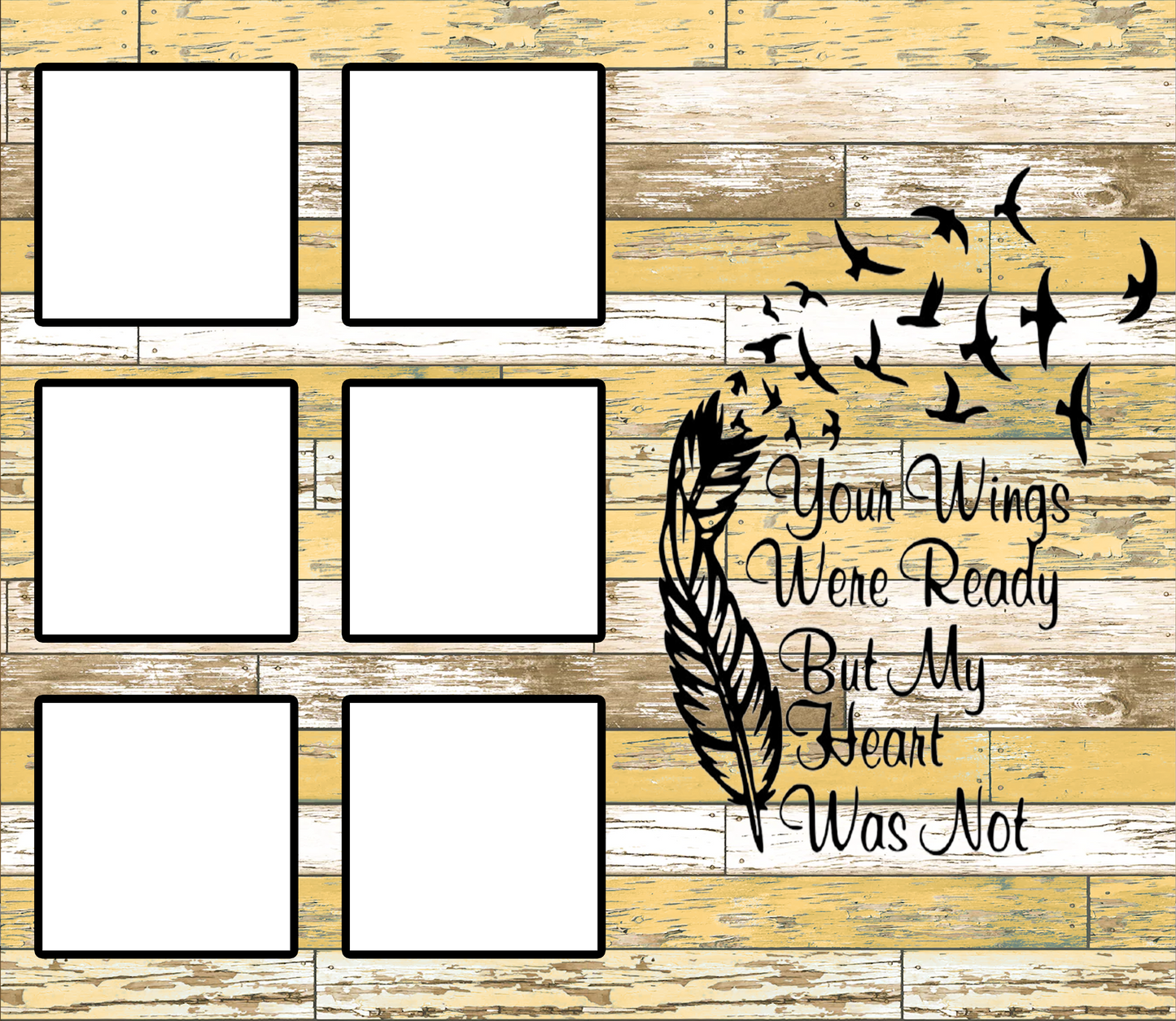 Your Wings Were Ready