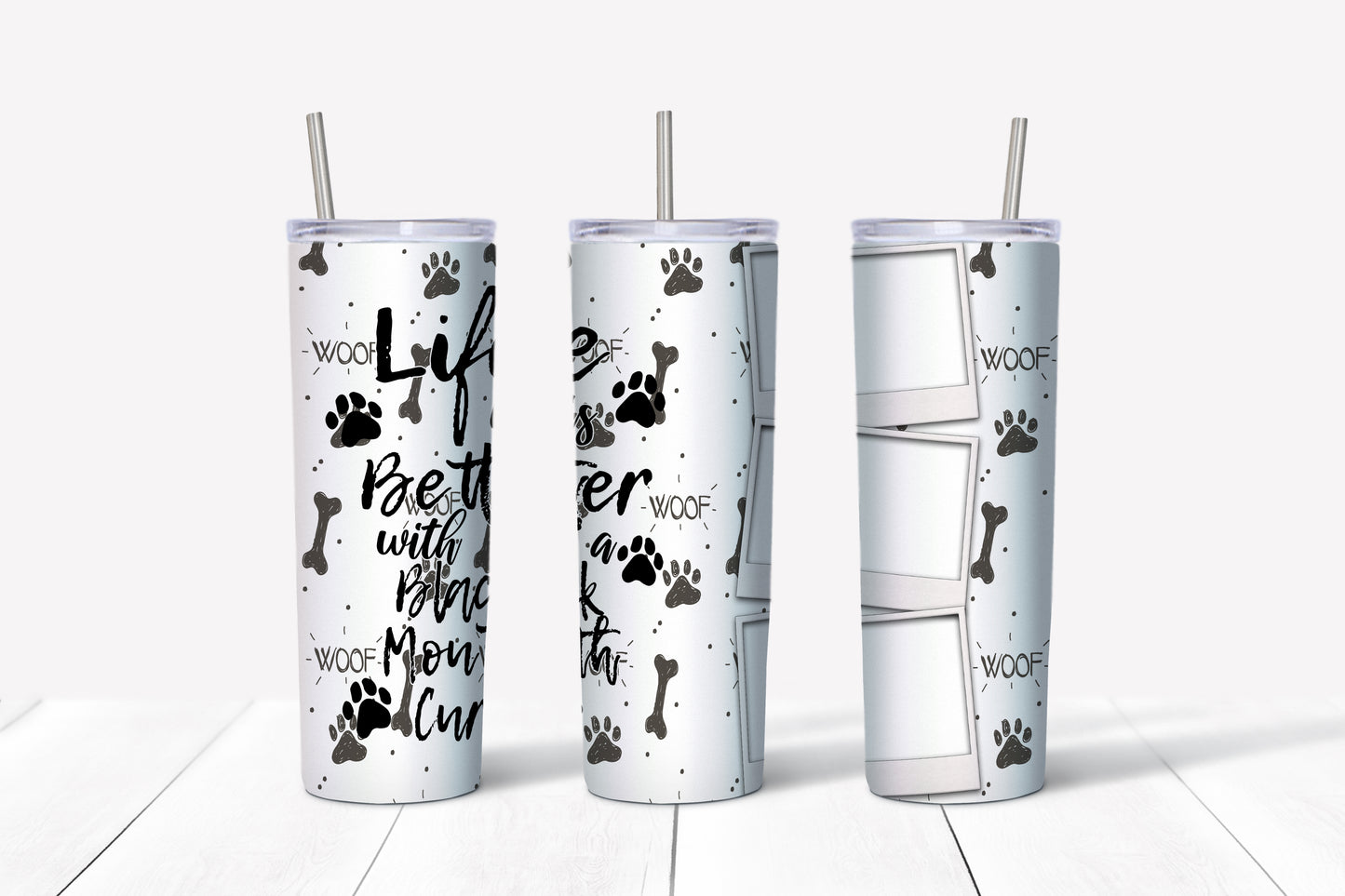 Life Is Better With A Pet Tumblers