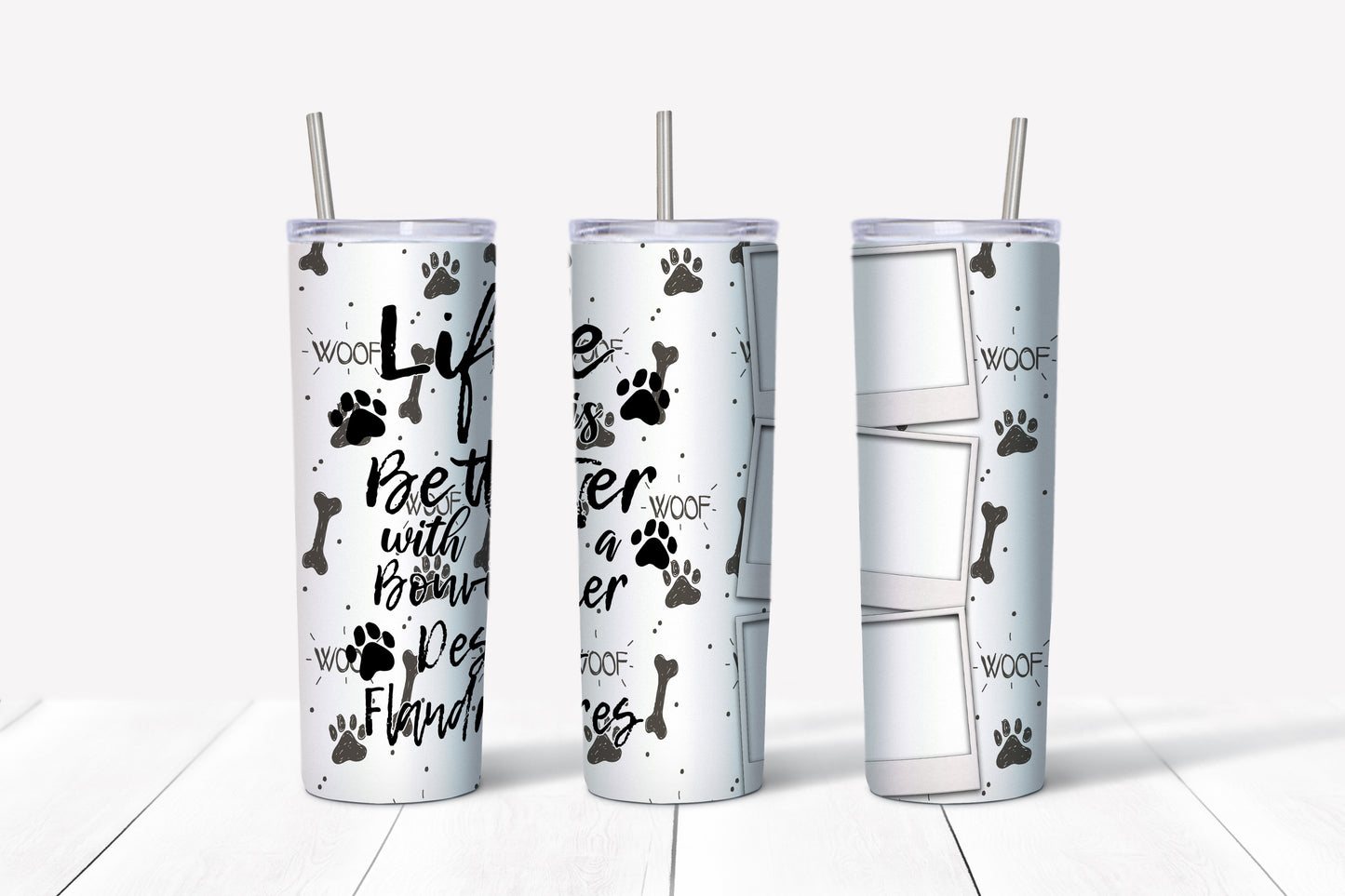 Life Is Better With A Pet Tumblers