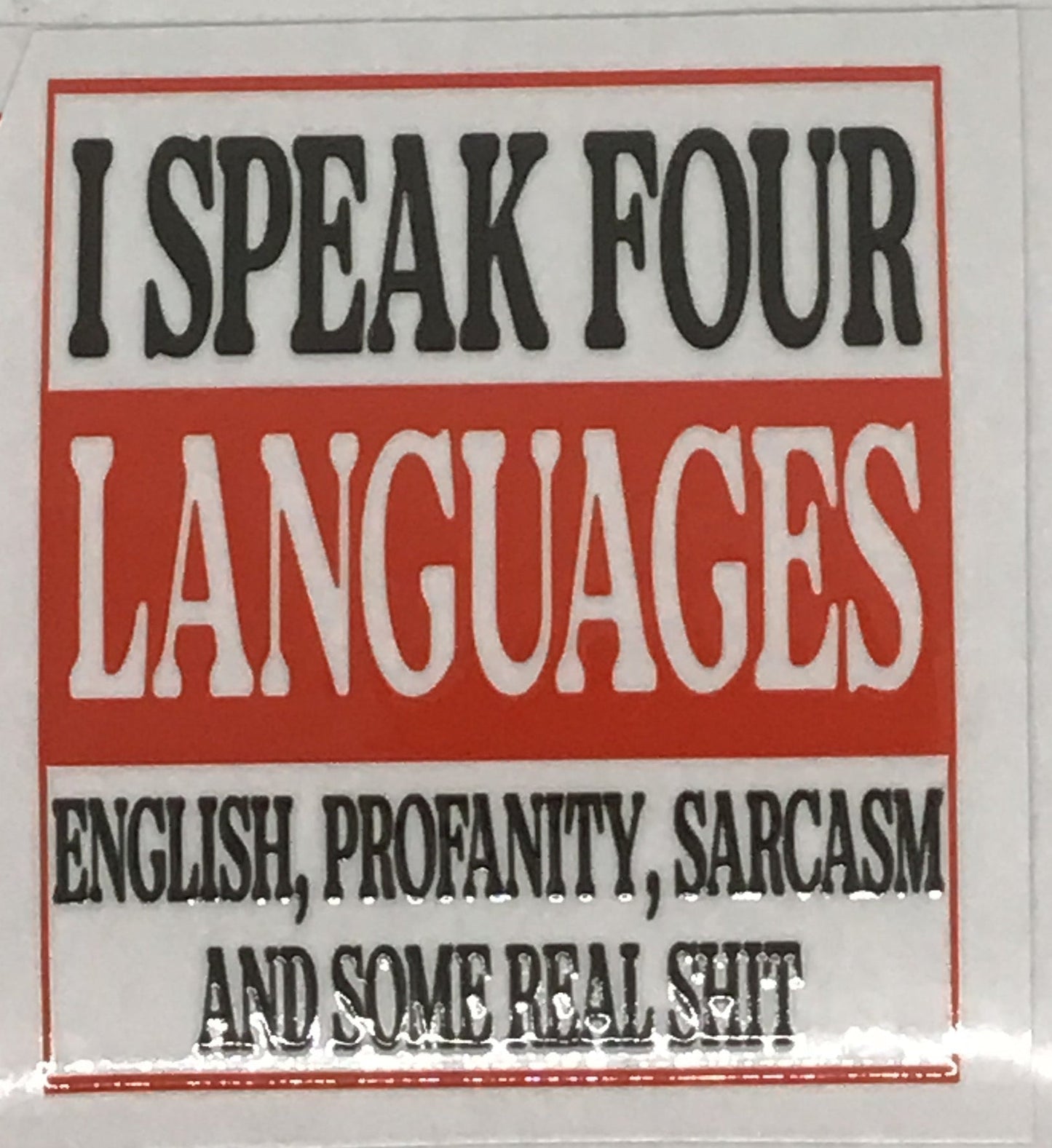 I Speak Four Languages