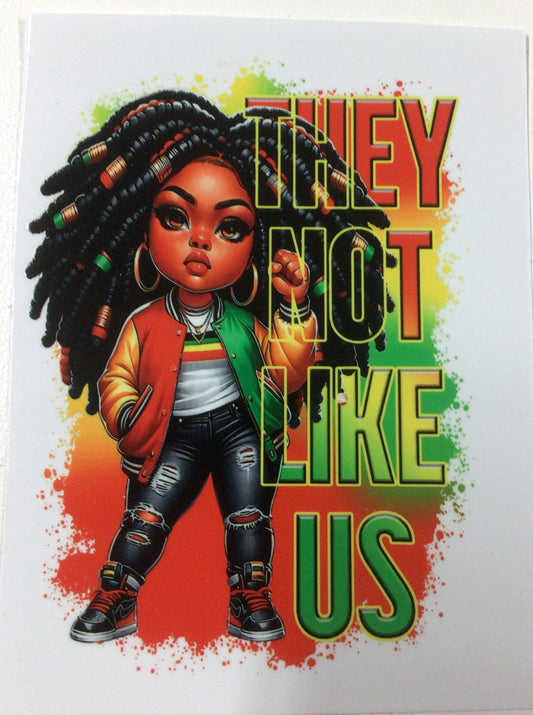 They Not Like Us