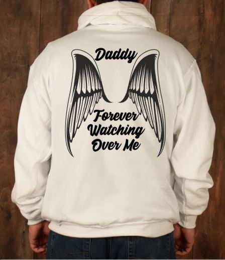 Daddy (Watching Over Me) LOVED ONES