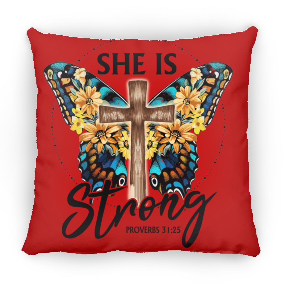 She Is Stronge Large Square Pillow