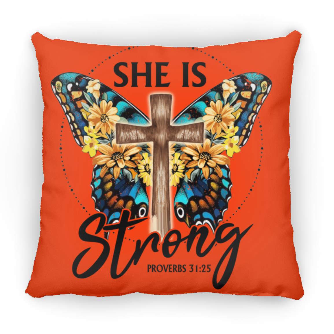 She Is Stronge Large Square Pillow