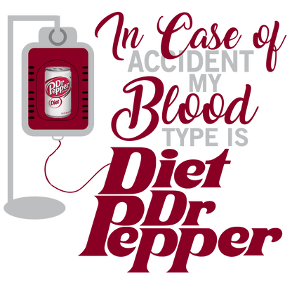 DIET DR PEPPER IN NEED OF