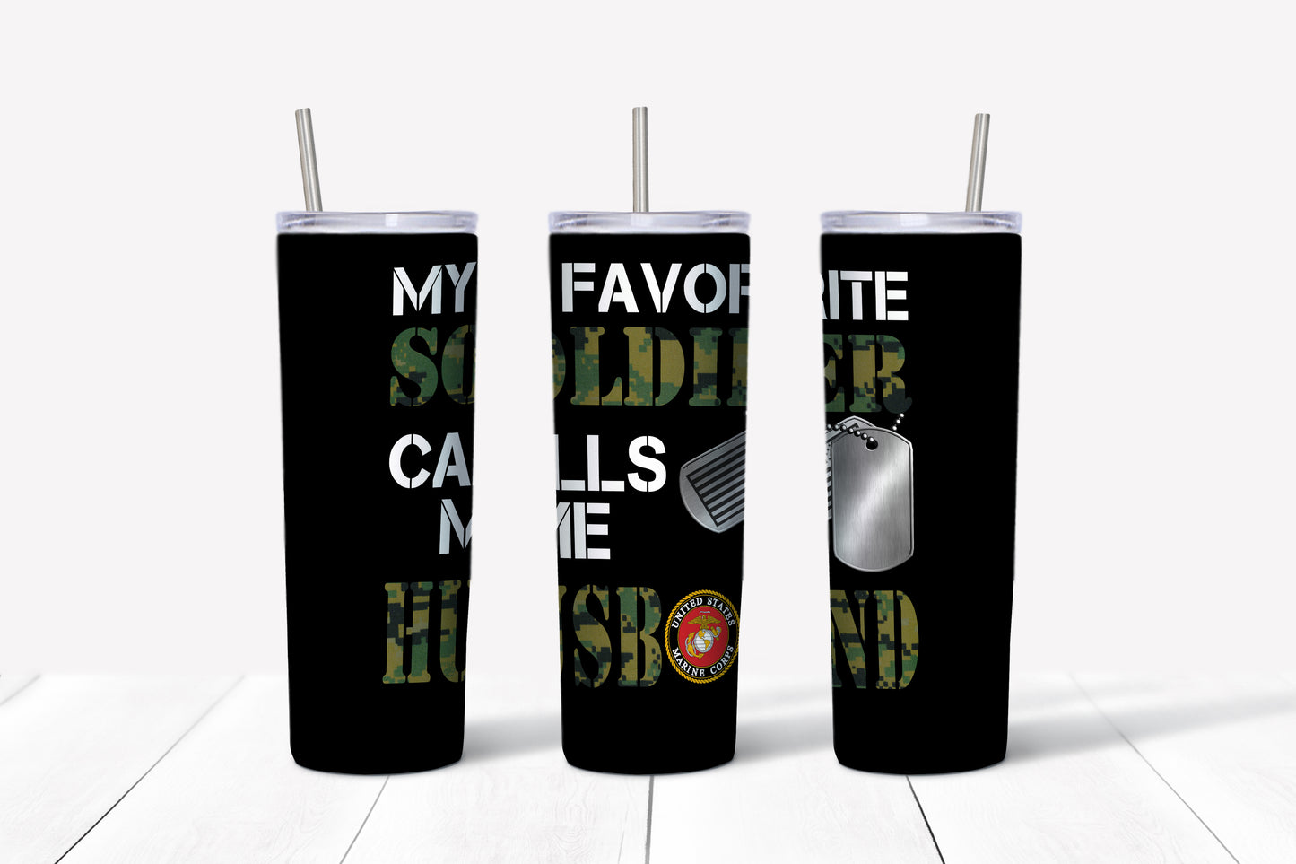 My Favorite Soldiers Tumblers